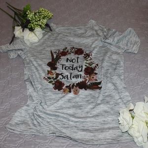 (NWOT) Ladies "Not Today Satan" Graphic T